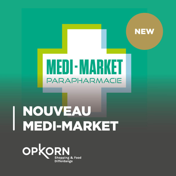 NOUVEAU commerce : Medi-Market !